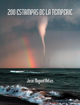 Portada del libro 200 estampas de la temperie de D. Jos Miguel Vias Rubio.